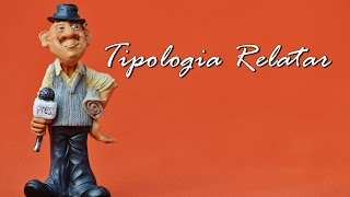 Tipologia Relatar [upl. by Lennej]