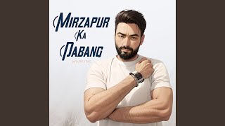 Mirzapur Ka Dabang [upl. by Hotchkiss393]