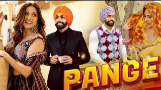 Pange  New Punjabi Movie 2024  Ammy Virik New Movies Sargun Mehta  New Punjabi Movie 2024 [upl. by Lauryn227]