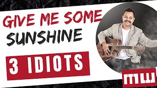 Give me some sunshine  Easy Guitar chords  Guitar chords for beginners  3 idiots  Musicwale [upl. by Netsreik197]