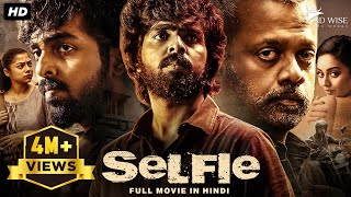 SELFIE 2024 New Released Full Hindi Dubbed Movie  G V Prakash Kumar Varsha  South Movie 2024 [upl. by Nonna]