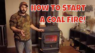 Heating With Coal How to Start a Coal Fire [upl. by Zenas]