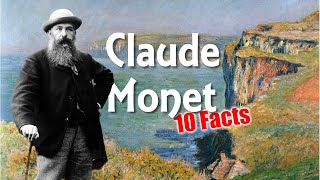 10 Amazing Facts about Impressionist Painter Claude Monet  Art History School [upl. by Roer778]