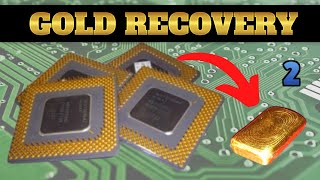 Precious Metals Gold Recovery from Scrap CPU  Part 2 [upl. by Nazarius]