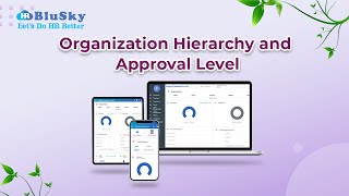 How to Set Up Organization Hierarchy and Approval Levels in HRBluSky [upl. by Gage]