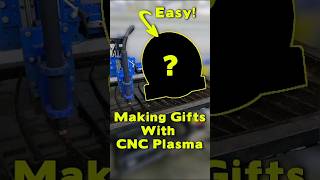 Making Gifts With A CNC Plasma Cutter cncplasma makingstuff shorts [upl. by Flieger]