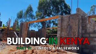 BUILDING IN KENYA PART VI SETTING LINTELS AND FALSEWORKS [upl. by Lenoyl750]