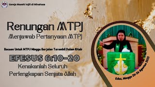 Renungan MTPJ GMIM bacaan EFESUS 61020 dengan menjawab pertanyaan mtpj minggu berjalan mtpjgmim [upl. by Eloccin]