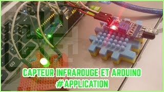 Capteur Infrarouge et Arduino Application [upl. by Yartnod]