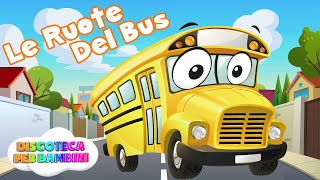 Le Ruote Del Bus  Canzoni Per Bambini [upl. by Helenka]