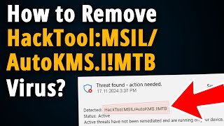 HackToolMSILAutoKMSIMTB How to Manually Remove it [upl. by Varini]