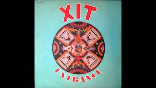 XIT ‎– Entrance [upl. by Winola]