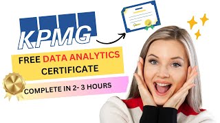 Free Data Analytics certificate by KPMG  Virtual internship  Free Certificate 2023 [upl. by Southard533]