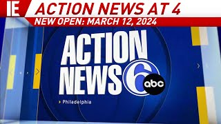 WPVI  Action News at 4  NEW GRAPHICS Open March 12 2024 [upl. by Anoynek]