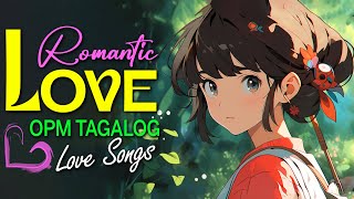 Stress Reliever OPM Love Songs  Bagong Pamatay Puso Tagalog Hits [upl. by Trenton825]