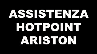 Assistenza Hotpoint Ariston [upl. by Snave]