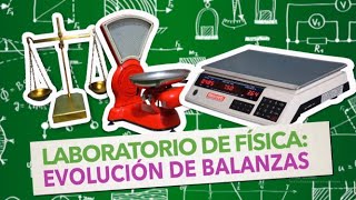 Laboratorio de física Evolución de balanzas [upl. by Stoddart]