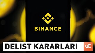 Binance Borsasından Delist Kararları [upl. by Maggi]