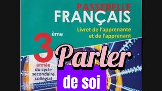 Parler de soi écrit  3ème année  livre Passerelle [upl. by Silenay]