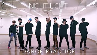 9x9 l NIGHT LIGHT DANCE PRACTICE [upl. by Maridel]