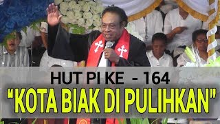 HUT PI KE164  KOTA BIAK DIPULIHKAN [upl. by Ecnerual41]