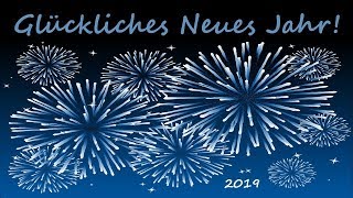 Silvestergruß 2019 für meine Community [upl. by Ariik854]