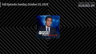 World News Tonight with David Muir  Full Episode Sunday October 20 2024 [upl. by Darryn]