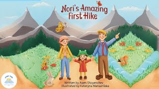 💫 Childrens Books Read Aloud  🦋 Noris Amazing First Hike 🦋 [upl. by Nevar744]