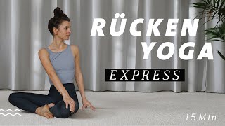 Rücken Yoga für Anfänger  Übungen gegen Rückenschmerzen und Verspannungen  15 Min Express [upl. by Stew]