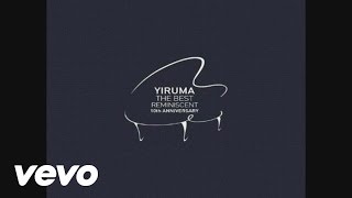 Yiruma 이루마  Infinia Audio [upl. by Onailerua]