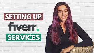 How to Set Up a New Fiverr Gig  Fiverr Tutorial [upl. by Eissac]