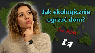 Jak ekologicznie ogrzać dom w PJM [upl. by Wynny]