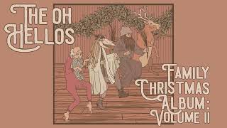 The Oh Hellos  Christmas Time Is Here Official Visualizer [upl. by Rebbecca662]