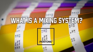 What Are Mixing Systems and Pantone Colors [upl. by Stieglitz937]