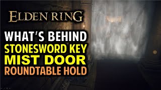 Roundtable Hold Whats Behind the Stonesword Key Mist Door  Elden Ring [upl. by Goraud]