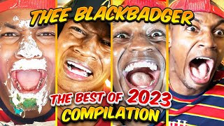 4 Hours THEE BLACKBADGER FUNNIEST VIDEOS  BEST OF THEE BLACKBADGER 2023 COMPILATION [upl. by Kin355]