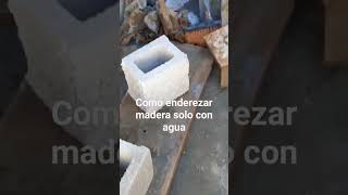 como enderezar madera solo con agua [upl. by Cherian]