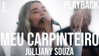 Meu Carpinteiro  Julliany Souza Playback Letra [upl. by Aisinoid]