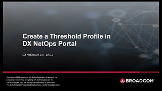 Create a Threshold Profile in DX NetOps Portal [upl. by Ellimac381]