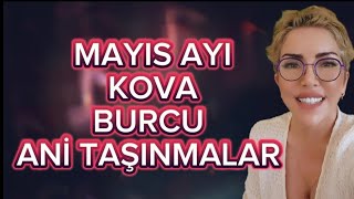 MAYIS AYI KOVA BURCU YORUMU [upl. by Ontina]