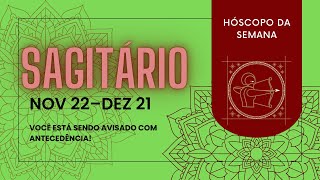 ✨ Previsão Semanal para o signo de Sagitário  Somos Todos Um ✨ Semana de Aventuras e aventuras [upl. by Gallagher]