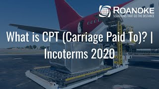 What is CPT Carriage Paid To  Incoterms 2020 [upl. by Carrissa]