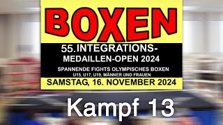 Kampf 13  55 IntegrationsMedaillenOpen FFB Boxen [upl. by Acinom709]