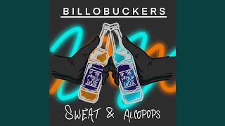 SWEAT amp ALCOPOPS [upl. by Barrett]