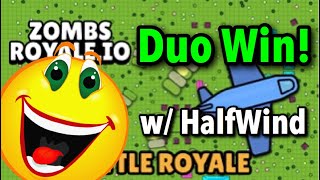 ZombsRoyaleio  WIN w HalfWind [upl. by Anyah]