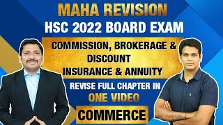 Commission Brokerage amp Discount  Annuity amp Insurance  MAHAREVISION Commerce HSC  Mithilesh sir [upl. by Clougher]