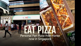 Koreas largest Pizza Chain is here in Singapore EAT PIZZA [upl. by Manup]