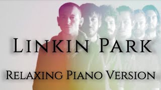 Linkin Park  30 Songs  3 Hours of Linkin Park Relaxing Piano 🎵  📚 Music for StudySleep 🌙 [upl. by Joachim]