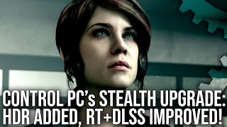 Control PCs Stealth Upgrade HDR Support Improved RT Better DLSS [upl. by Packton]