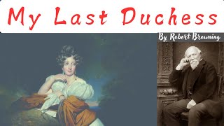 My Last Dutchess by Robert Browning Recitation English Literature [upl. by Marten]